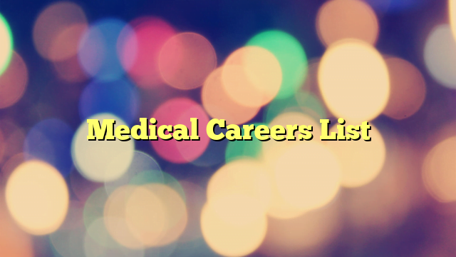 Medical Careers List